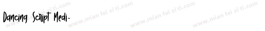 Dancing Script Medi字体转换